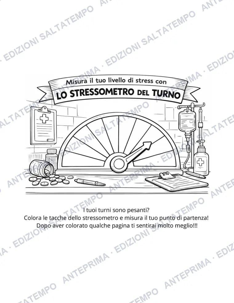 Lo stressometro del turno